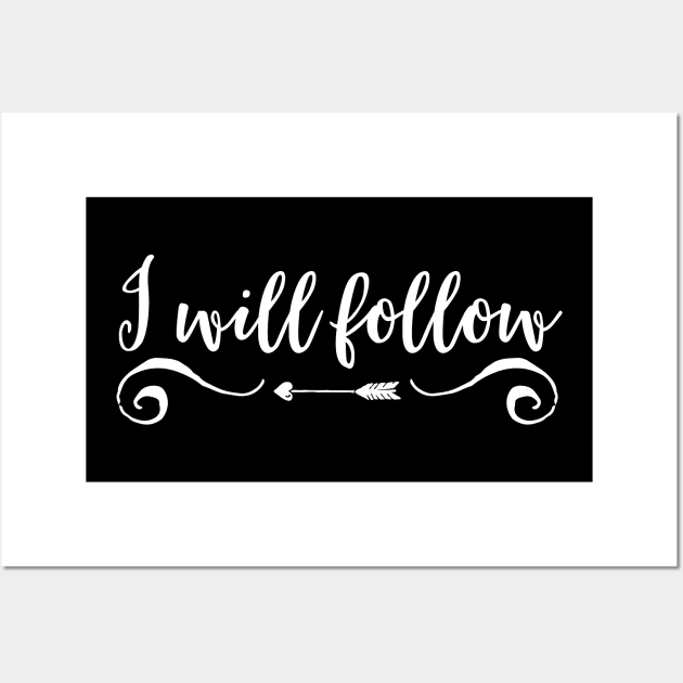 I will follow Wall Art by Stars Hollow Mercantile